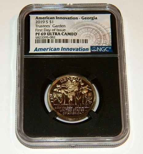 NGC AMERICAN INNOVATION 2019 S $1 First Day of Issue Georgia PF 69 ULTRA CAMEO