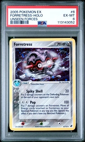 2005 POKEMON EX UNSEEN FORCES #6 FORRETRESS-HOLO PSA 6