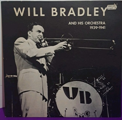 #ad #ad Will Bradley And His Orchestra 1939 1941 LP Vinyl Bandstand $14.95