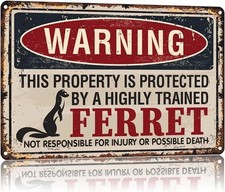 Property Property Protected By Ferrets Tin Metal Signs Home Décor 8x12