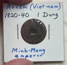 ND (1820-40) Annam Vietnam 1 One Dong - Emperor Minh-Mang - #3