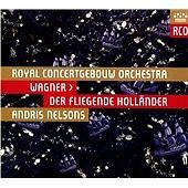 Wagner: Der fliegende Hollander, Royal Concertgebouw Orchestra, New Double CD