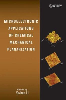 Microelectronic Applications of Chemical Mechanical Planarization, Hardcover ...