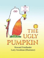 The Ugly Pumpkin Howard Friedlander Taschenbuch Englisch 2024 Howard Friedlander