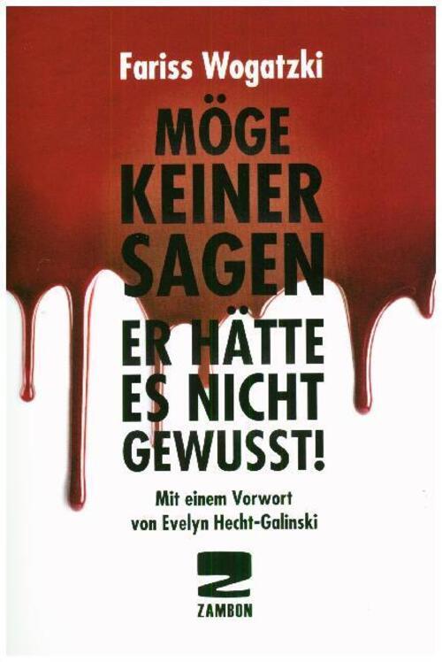 Thumbnail - Möge Keiner Sagen Er Hätte Es Nicht Gewusst | Fariss Wogatzki |
