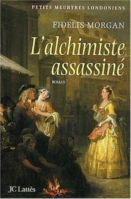 Der mörderische Alchemist. Eine Untersuchung der Gräfin Ashby De La Zouche | Morgan