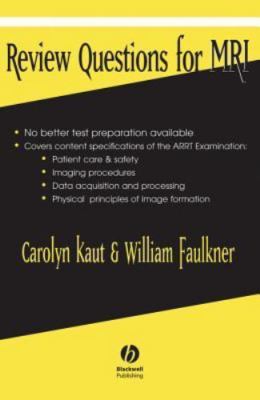 Review Questions for MRI - paperback, 0632039051, Carolyn Kaut Roth