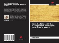Cherif Sow | New Challenges In The Management Of Mineral Resources In Africa