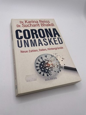 Corona unmasked: Neue Daten, Zahlen, Hintergründe Reiss Buch Zustand sehr gut