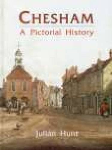 Chesham: A Pictorial History,Julian Hunt