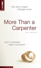 More Than a Carpenter - Paperback By McDowell, Josh D. - GOOD
