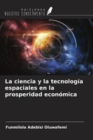 Funmilola Adebisi Oluwafemi | La Ciencia Y La TecnologíA Espaciales En La...