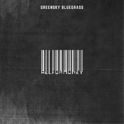 Greensky Bluegrass All for Money (Vinyl) 12'' Album (US IMPORT)