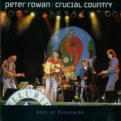 Crucial Country: Live at Telluride by Peter Rowan CD very good condition - Foto 1 di 1