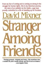 Stranger among Friends Paperback David Mixner