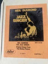 Neil Diamond : The Jazz Singer 8 Track Tape Cartridge : S132877 : 1980