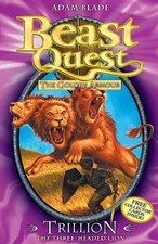 Trillion the Three-headed Lion (Beast Quest - The Golden Armour) By  Adam Blade