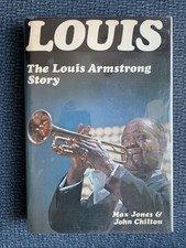 The Louis Armstrong Story : Max Jones + John Chilton (Hardcover)