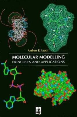 Molecular Modelling: Principles and Applications - Paperback - VERY GOOD