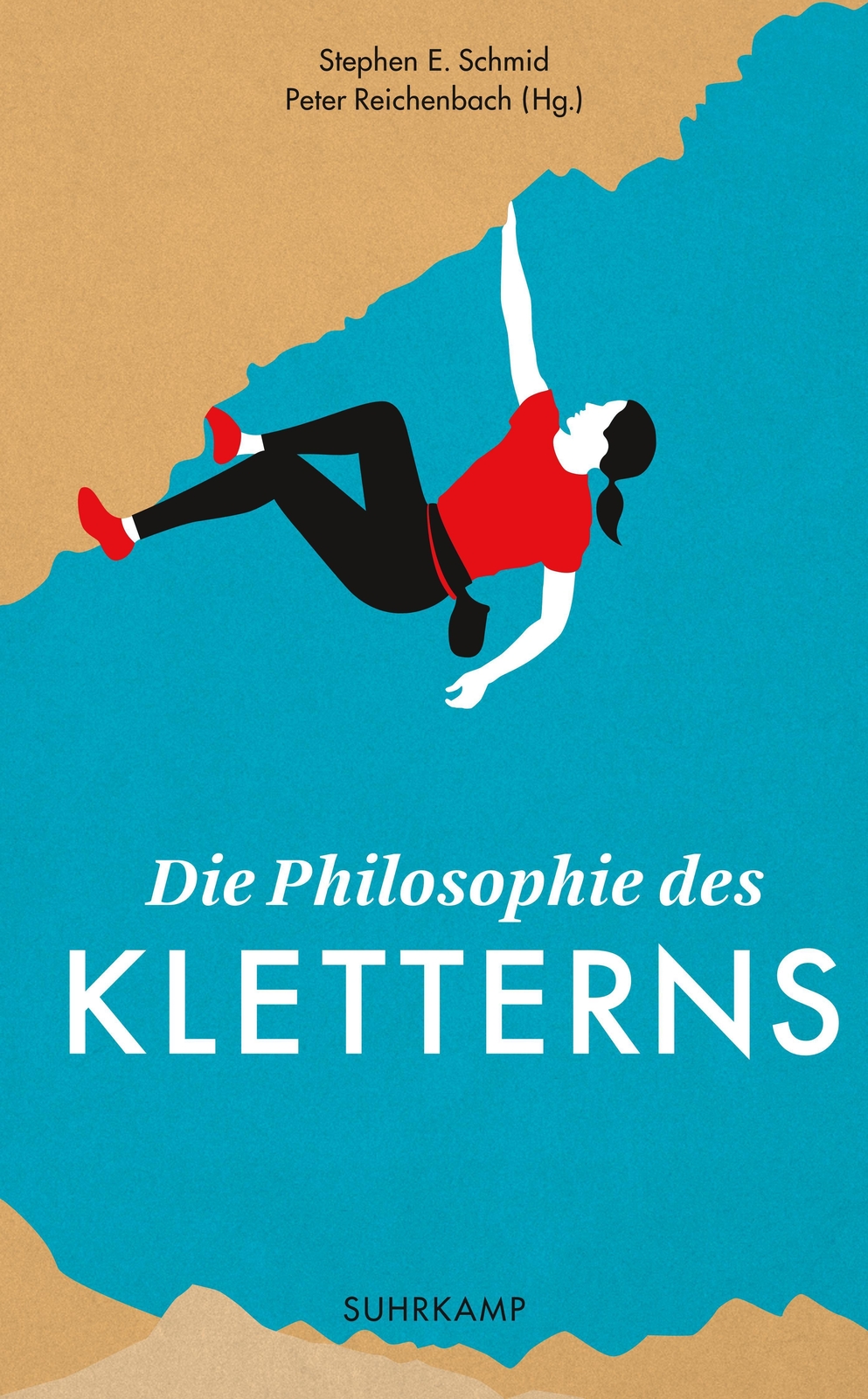 Thumbnail - Die Philosophie Des Kletterns Stephen E. Schmid (u. A.) Taschenbuch