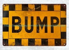 BUMP ROAD SIGN metal tin sign wall hangings metal wall art