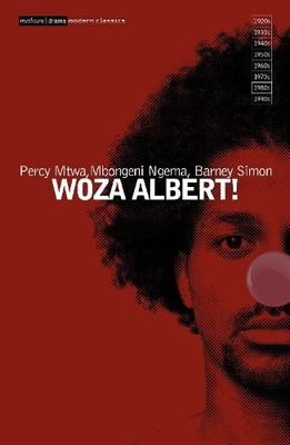 Barney Simon Percy Mtwa Mbongeni Ngema Woza Albert! (Taschenbuch) (US IMPORT)