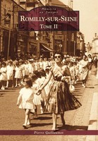 Guillaumot Pierre | Romilly-Sur-Seine - Tome II | Taschenbuch | FranzöSisch