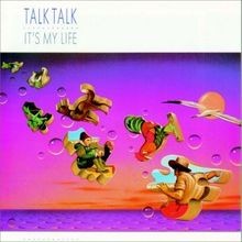 Its My Life von Talk Talk | CD | Zustand sehr gut