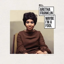 Aretha Franklin Maybe I'M a Fool (Vinyl) (UK IMPORT)