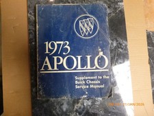 Factory 1973 Buick Apollo Chassis Service Manual Book Supplement Factory 1973 Buick Apollo Chassis Service Manual Book Supplement