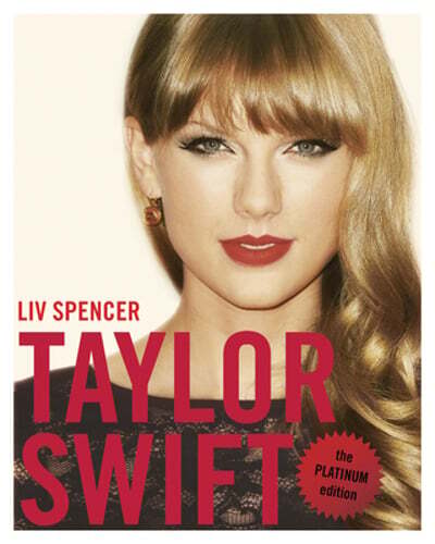Taylor Swift: The Platinum Edition by LIV Spencer: Used