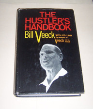 Rare!  JSA COA BILL VEECK SIGNED THE HUSTLER'S HANDBOOK HB Autographed