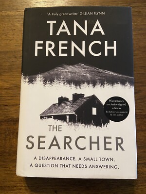 SIGNED The Searcher By Tana French 1st UK Printing First UK Edition 2020 HCDJ