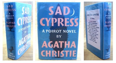 AGATHA CHRISTIE - SAD CYPRESS - 1st/1st with D/J - 1940 & Christie's Last Will