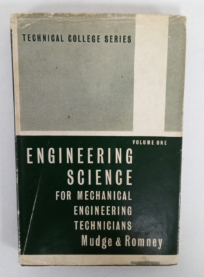Vintage Book Technical College Series Engineering Science Vol. 1 Mudge & Romney