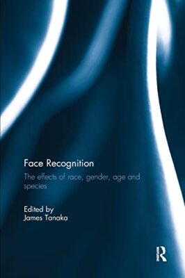 Face Recognition: The Effects of Race, Gender, Age and Species by James ...