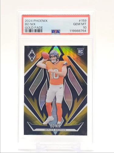 BO NIX 2024 PHOENIX ROOKIE FOOTBALL GOLD FADE BRONCOS RC /125 PSA 10 Q0004