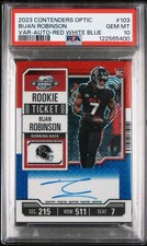 2023 Contenders Optic Bijan Robinson Rookie Ticket Auto RWB /13 PSA 10 Pop 1