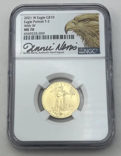 2021 W Eagle Gold $10 1/4 Oz Type 2 With W MS70 Proof Dies Jennie Norris Signed