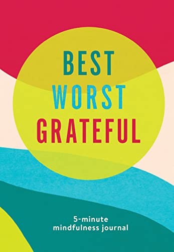 Best Worst Grateful - Color Block: A Daily 5 Mi. Books**