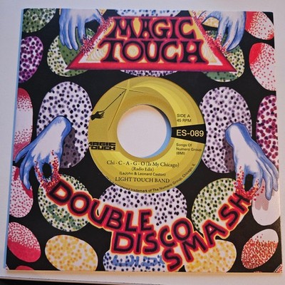 Light Touch Band - Chi - C - A - G - O (Is My Chicago), 7'', (Vinyl)