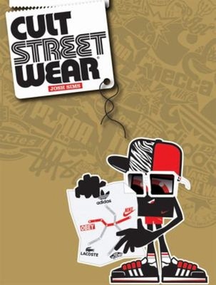 Cult Streetwear : Mini Edition Taschenbuch Josh Sims Ex-Library