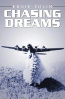 Chasing Dreams Ernie Tolin Taschenbuch Kartoniert / Broschiert Englisch 2010