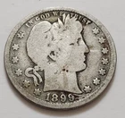 1899‑S Barber Quarter • 90% Silver • Circulated • As Shown • Solid Coin      X71