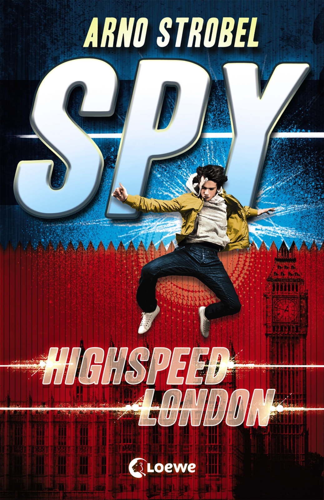 Spy - Highspeed London, Arno Strobel