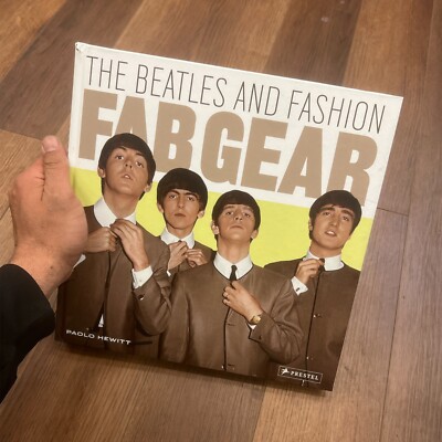 アート・デザイン・音楽 THE BEATLES AND FASHION FAB GEAR THE BEATLES AND FASHION FAB GEAR Fab Gear: The Beatles and Fashion