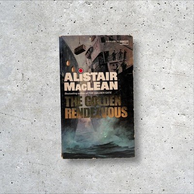 The Golden Rendezvous Suspense by Alistair MacLean 1962 Paperback From Fawcett