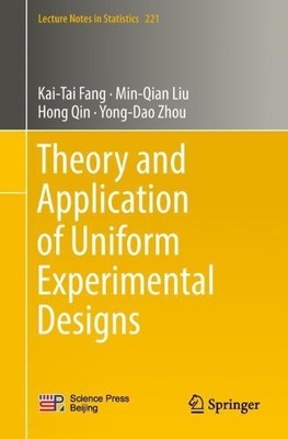 Theory and Application of Uniform Experimental Designs - 9789811320408