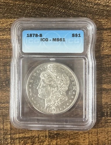 1878 S Morgan Silver Dollar ICG MS 61 First Year of Issue