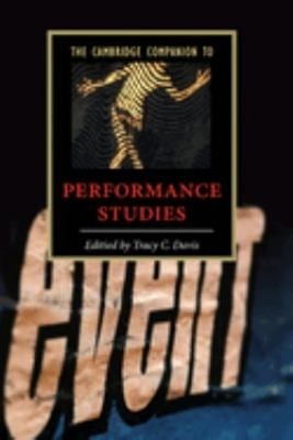 The Cambridge Companion to Performance Studies Paperback